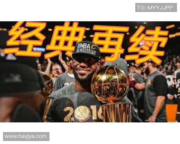 詹姆斯领衔骑士队对决勇士队的精彩较量与历史回顾