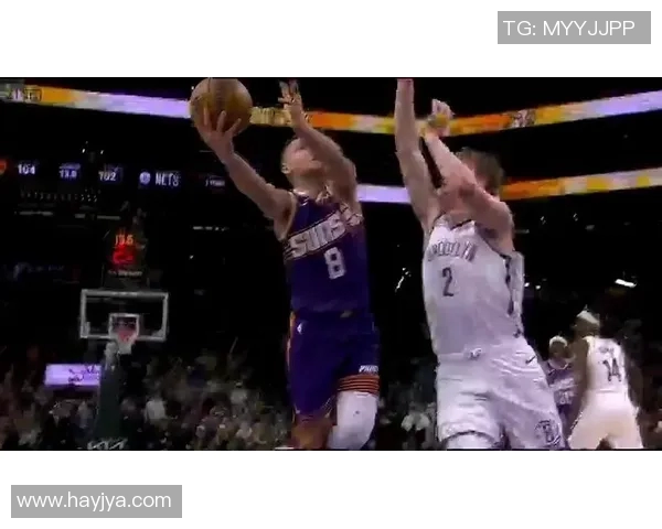 NBA直播太阳对阵篮网精彩对决全程回顾与分析